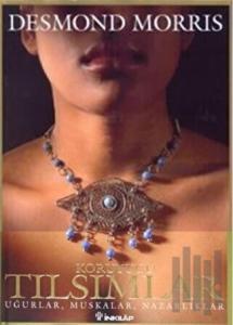 Koruyucu Tılsımlar (Ciltli)