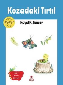Kozadaki Tırtıl - Değerler Serisi