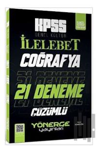 KPSS Coğrafya İlelebet 21 Deneme Çözümlü