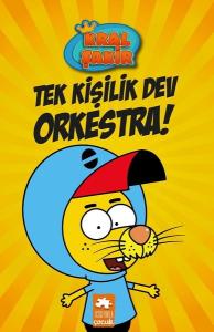 Kral Şakir-Tek Kişilik Dev Orkestra! (Ciltli)