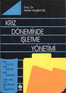 Kriz Döneminde İşletme Yönetimi