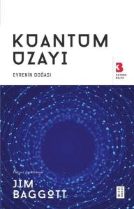 Kuantum Uzayı - Evrenin Doğası