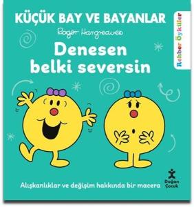Küçük Bay ve Bayanlar - Denesen Belki Seversin