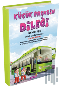 Küçük Prensin Dileği