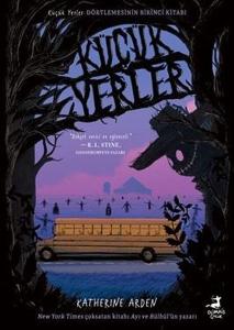 Küçük Yerler - Dörtlemenin Birinci Kitabı