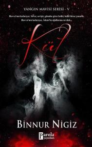 Kül-Yangın Mavisi Serisi 5