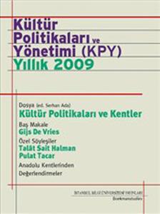 Kültür Politikaları ve Yönetimi (KPY) Yıllık 2009