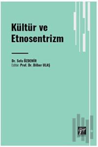 Kültür ve Etnosentrizm
