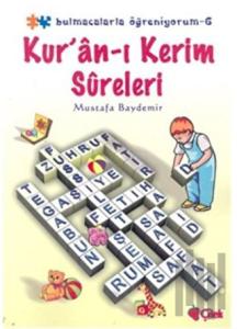 Kur’ân-ı Kerim Süreleriı: Bulmacalarla Öğreniyorum 6