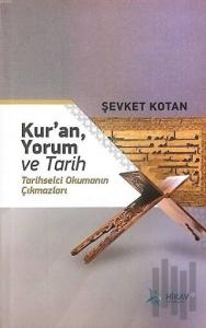 Kur’an, Yorum ve Tarih