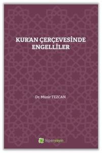 Kur'an Çerçevesinde Engelliler