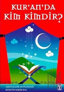 Kuran’da Kim Kimdir?