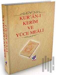 Kur'an-ı Kerim ve Yüce Meali