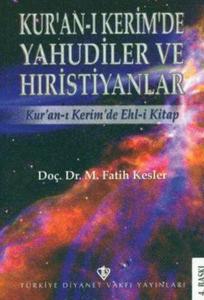 Kur'an-ı Kerim'de Yahudiler ve Hristiyanlar