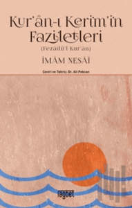 Kur'an-ı Kerim'in Faziletleri - Fezailül Kur'an