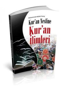 Kur'an Nesline Ku'an İlimleri