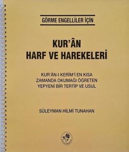 Kur'an ve Harf Hareketleri - Görme Engelliler İçin