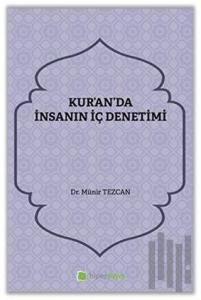 Kur'an'da İnsanın İç Denetimi