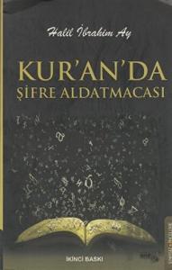 Kur'an'da Şifre Aldatmacası