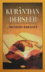 Kuran'dan Dersler