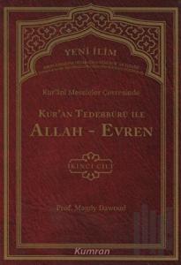 Kur'ani Meseleler Çevresinde Kur'an Tedebbürü ile Allah-Evren 2. Cilt (Ciltli)