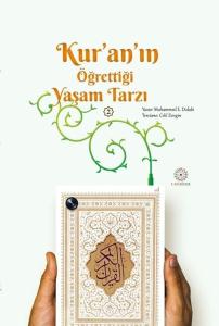 Kur'an'ın Öğrettiği Yaşam Tarzı 2