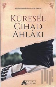 Küresel Cihad Ahlakı