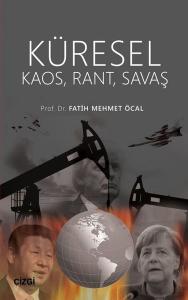 Küresel Kaos-Rant-Savaş
