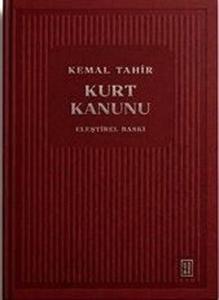 Kurt Kanunu - Eleştirel Baskı (Ciltli)