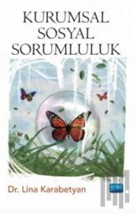 Kurumsal Sosyal Sorumluluk
