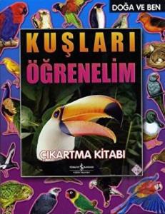 Kuşları Öğrenelim Çıkartma Kitabı Doğa ve Ben