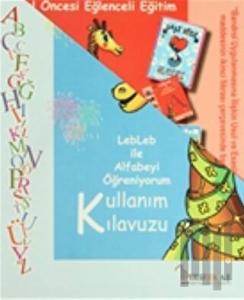 Lebleb ile Alfabeyi Öğreniyorum