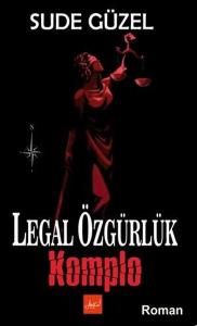 Legal Özgürlük Komplo