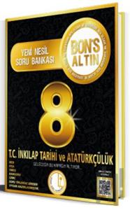 Levent İçöz 8. Sınıf TC İnkılap Tarihi ve Atatürkçülük Bons Altın Soru Bankası