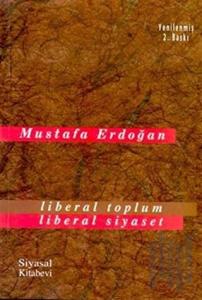 Liberal Toplum Liberal Siyaset