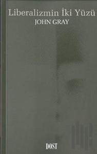 Liberalizmin İki Yüzü