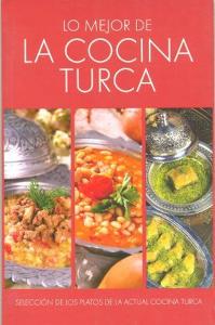 Lo Mejor De La Cocina Turca