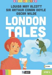 London Tales (Step By Step) A1.2