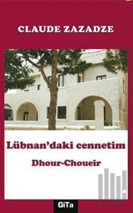 Lübnan’daki Cennetim