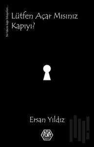 Lütfen Açar mısınız Kapıyı?