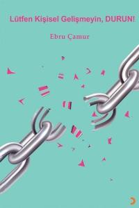 Lütfen Kişisel Gelişmeyin Durun!