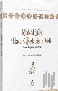 Makalat-ı Hacı Bektaş-ı Veli (Ciltli)