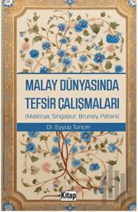 Malay Dünyasında Tefsir Çalışmaları