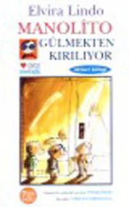 Manolito Gülmekten Kırılıyor