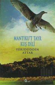 Mantıku’t Tayr Kuş Dili