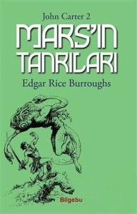 Mars’ın Tanrıları / John Carter 2