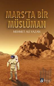 Mars’ta Bir Müslüman