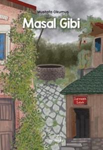 Masal Gibi