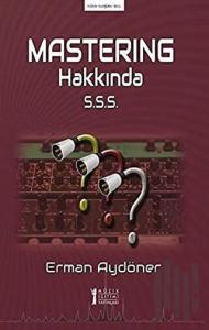 Mastering Hakkında S.S.S.