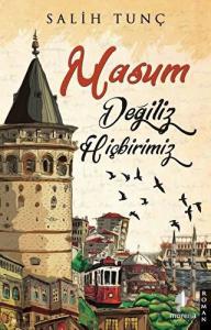 Masum Değiliz Hiçbirimiz